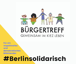 Plakat mit Bürgertreff-Logo un Berlin solidarisch- Kampagne